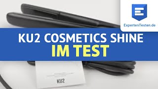 Glätteisen Review Shine von KU2 Cosmetics im Test 2023 [upl. by Cutty]