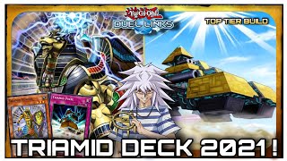 TRIAMID Deck 2021   TOP TIER Potential YuGiOh  Duel Links [upl. by Hedveh97]