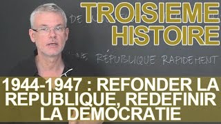 19441947  refonder la République redéfinir la démocratie  Histoire  3e  Les Bons Profs [upl. by Ferrand752]