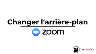 ZoomComment changer votre arrièreplan [upl. by Aurlie]