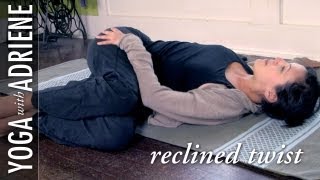 Reclined Twist Yoga Pose  Yoga With Adriene [upl. by Edorej]