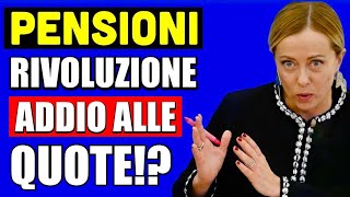 PENSIONI RIVOLUZIONE IN ARRIVO 👉 ADDIO ALLE QUOTE CAMBIA TUTTO DAL 2025 📄💸 [upl. by Neddra]