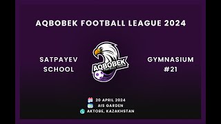 AIS vs Kyzylzhar  Aqbobek Football League 2024  AFL 78 [upl. by Adis662]