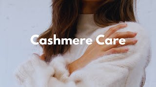 How To Care For Luxury Cashmere [upl. by Vescuso202]