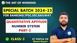 Quantitative Aptitude  NUMBER SYSTEM  PART  2  CLASS2  For RRB NTPC SSC  By Partha Sir [upl. by Aronal]