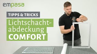 Lichtschachtabdeckung COMFORT anbringen – Tipps amp Tricks  empasa [upl. by Kassel]