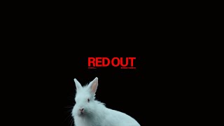 米津玄師 Kenshi Yonezu  RED OUT [upl. by Nolram]