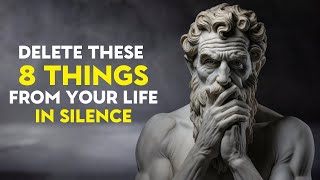 8 Things You Should Quietly Delete From Your Life [upl. by Platt]