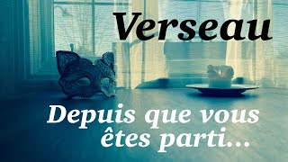 Verseau  Depuis que vous êtes parti…  Avril 2024  Tirage de tarot [upl. by Dodie498]