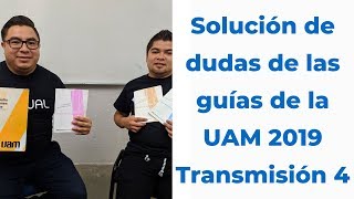 Solución de dudas de las guías UAM Vídeo 4 [upl. by Imorej]