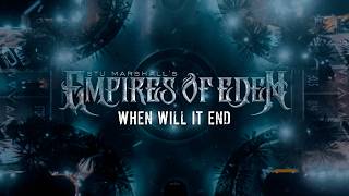 EMPIRES OF EDEN  When Will It End Lyric Video [upl. by Devlin]