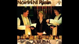 Nóirín Ní Riain  Caoineadh Na dTrí Mhuire Audio Stream [upl. by Nnylyt]