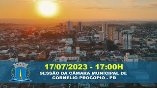 SESSÃO DA CÂMARA MUNICIPAL DE CORNÉLIO PROCÓPIO  17072023 [upl. by Janaya]