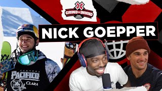 Nick Goepper on Retiring and Returning Slope vs SuperPipe amp More  XG Grind amp Unwind Epi 16 [upl. by Nerrej]