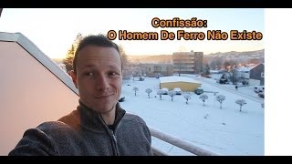 Uma Confissão O Homem De Ferro Não Existe [upl. by Patty]