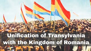 1st December 1918 Unification of Transylvania and the Kingdom of Romania [upl. by Atiz579]