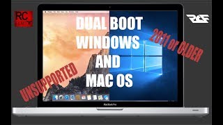 DualBoot Windows 10 On An Unsupported Mac 2011 or Older  Tutorial  RC Films [upl. by Rains642]