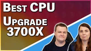 What Is The Best CPU Upgrade for an 3700X [upl. by Kenway]