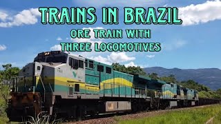 Trains in Brazil  Ore Train with Three Locomotives [upl. by Dominique]