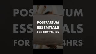 Survive the First 24hrs Postpartum Essentials to Pack in Your Hospital Bag for a Smooth Recovery [upl. by Eicnarf]