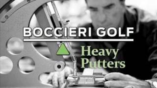 Heavy Putter from Boccieri Golf Video Proof [upl. by Ecinaj509]