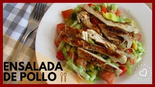 ENSALADA DE POLLO  Prepara un almuerzo rápido saludable y delicioso [upl. by Braynard843]