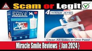 Miracle Smile Reviews Jan 2024 Check Is It Legit Or Scam  Watch Now  Scam Expert [upl. by Eilzel]