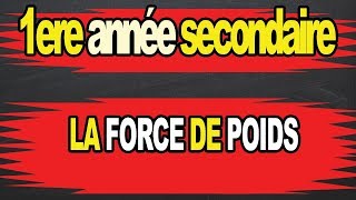 la force de poids 1ere année parie 2 action mécanique [upl. by Noffihc660]