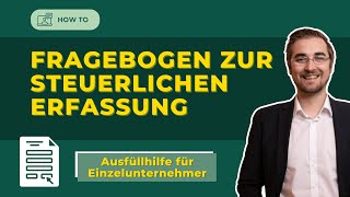 Fragebogen zur steuerlichen Erfassung für natürliche Personen [upl. by Adele]