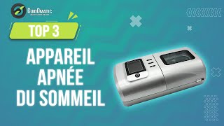 ⭐️ TOP 3  APPAREIL APNEE DU SOMMEIL 2023 [upl. by Fulton]