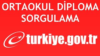 EDevlet Ortaokul Diploma Sorgulama Nasıl Yapılır [upl. by Laban]