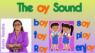 The oy Sound  Diphthong  Phonics  Blending Letter Sounds  Learn to Read and Spell  Syllables [upl. by Jariv]