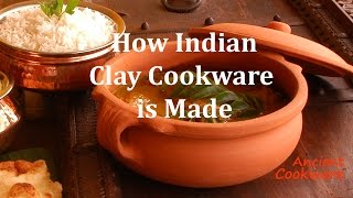 Ancient Cookware  How our Indian Clay Cooking Pots are Made [upl. by Nimocks]