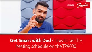 Get Smart with Dad How to set the heating schedule on the TP9000 [upl. by Zurheide]