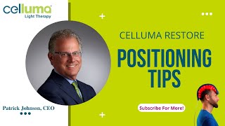 Celluma RESTORE Hair Positioning tips from Celluma Light Therapy expert and CEO Patrick Johnson [upl. by Nere272]