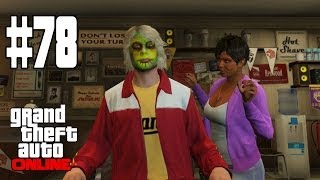 GTA V ONLINE Online  quotSOY UN HOMBRE NUEVOquot 78  GTA 5 ONLINE Gameplay [upl. by Eislek]