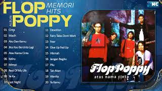 Memori Hits Album Flop Poppy Flop Poppy Lagu Terbaik Lagu Rock Lama Malaysia Terbaik amp Popular [upl. by Nile455]