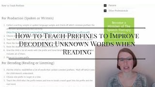 How to Teach Prefixes to Improve Decoding Unknown Words when Reading [upl. by Greenwell438]