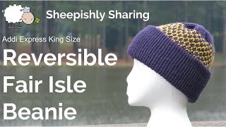 Reversible Fair Isle Beanie  Addi Express [upl. by Mischa]