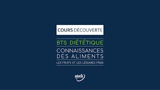 BTS Diététique  Connaissances des aliments [upl. by Alver]