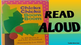 CHICKA CHICKA BOOM BOOM READ ALOUD [upl. by Nabal533]