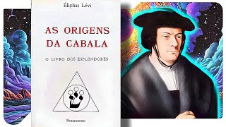 As Origens da Cabala  Éliphas Lévi [upl. by Aiuqet109]