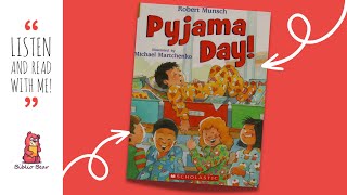 🛏️👕 Pyjama Day 👕🛏️  Storytime Read Aloud Picture Book For Kids [upl. by Aneehsirk]