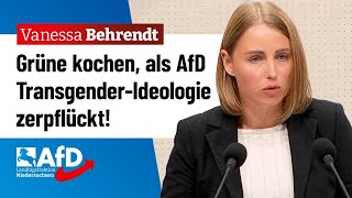 Grüne kochen als AfD TransgenderIdeologie zerpflückt – Vanessa Behrendt AfD [upl. by Markus]