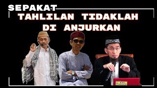 KH Idrus Romli  Adi Hidayat  Abdul Somad  TAHLILAN 3740 amp 100 Hari Tidaklah Dianjurkan [upl. by Afihtan]