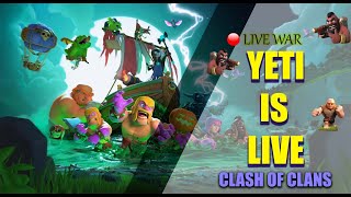 🔴 LIVE WAR I CLASH OF CLANS WITH YETI [upl. by Krystalle422]