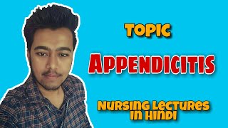 Appendicitis  AcuteChronic  McBurney pointSigns Test Surgery  Nursing Lecture in Hindi MSN 1 [upl. by Phillipe537]