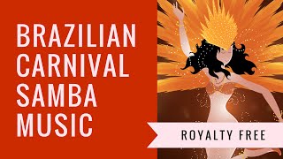 Brazilian Carnival Samba Music For Promotional Video Commercial Business Use [upl. by Annaillil]