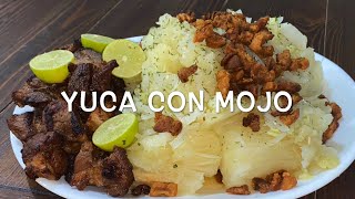 Yuca Con Mojo Al Estilo Cubano  Cocina Con Fujita [upl. by Aliahs296]