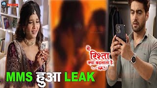 YRKKH  Charu का MMS हुआ LEAK AbhiraArman के सामने आया सच  Charu MMS viral [upl. by Linneman]